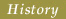 History